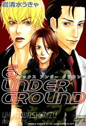 6 UNDER GROUND