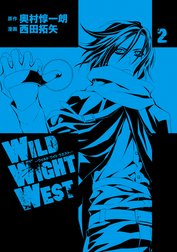 ＷＩＬＤ　ＷＩＧＨＴ　ＷＥＳＴ