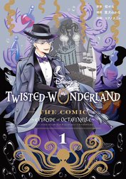 Disney Twisted-Wonderland The Comic Episode of Octavinelle